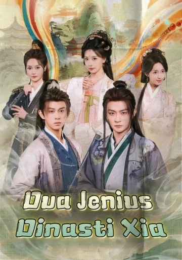 Dua Jenius Dinasti Xia